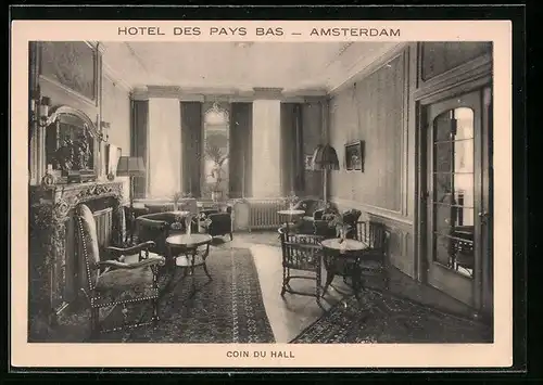 AK Amsterdam, Hotel des Pays Bas, Coin du Hall
