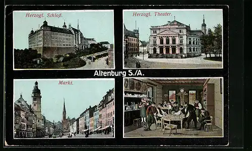 AK Altenburg S.-A., Herzogl. Schloss, Herzogl. Theater, Skat-Spieler