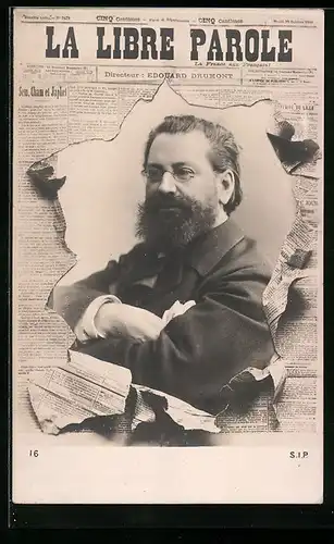AK Zeitung La Libre Parole, Eduard Drumont