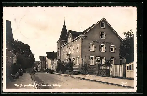 AK Vaihingen /Enz, Heilbronner Strasse mit Gasthaus zum Schwanen