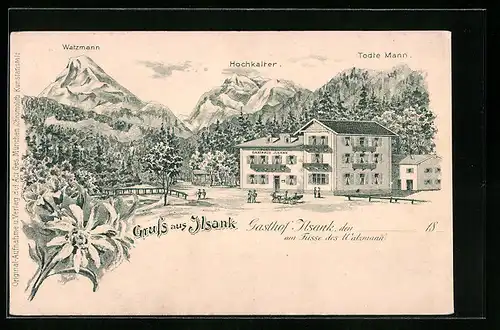 Lithographie Berchtesgaden, Gasthaus Ilsank am Fusse des Watzmann, Hochkalter, Todte Mann