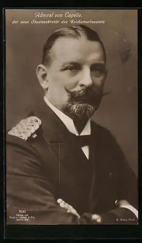 AK Admiral von Capelle, Staatssekretär des Reichsmarineamtes