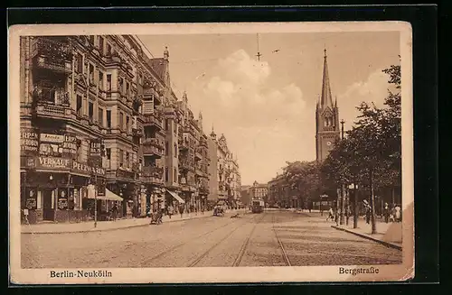 AK Berlin-Neukölln, Bergstrasse mit Kirche und Strassenbahn