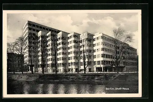 AK Berlin-Tiergarten, Shell-Haus, Bauhaus