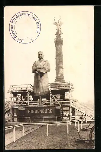 AK Berlin-Tiergarten, Der eiserne Hindenburg mit Siegessäule, Nagelung