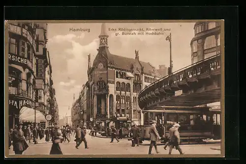 AK Hamburg, Ecke Rödingsmarkt, Alterwall und gr. Burstah mit Hochbahn, Strassenbahn