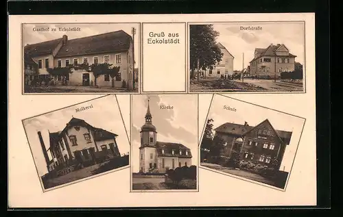 AK Eckolstädt, Gasthof zu Eckolstädt, Molkerei, Dorfstrasse, Schule