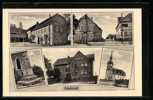 AK Eckolstädt, Gasthof, Kriegerdenkmal 1914 /18, Schule