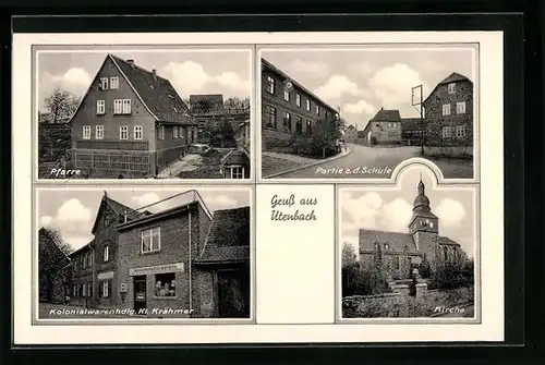 AK Utenbach, Pfarre, Kolonialwarenhandlung Kl. Krähmer, Kirche