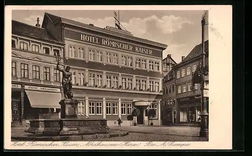 AK Nordhausen /Harz, Hotel Römischer Kaiser Bes. A. Campe