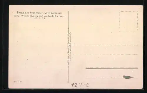 AK Stuttgart, Brand im Alten Schloss, wenige Stunden nach dem Ausbruch des Feuers