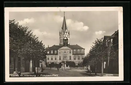 AK Lucka /Kr. Altenburg, Puschkin-Platz