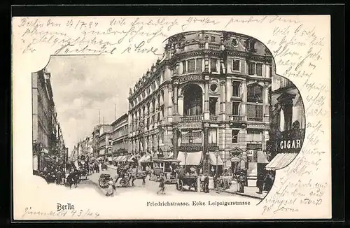 AK Berlin, Friedrichstrasse Ecke Leipzigerstrasse