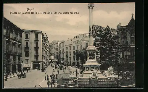 AK Napoli, Piazza dei Martiri con la colonna della Vittoria, eretta nel 1864