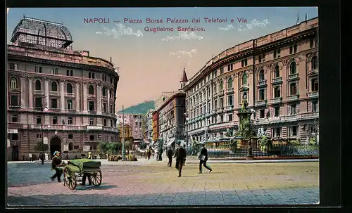 AK Napoli, Piazza Borsa Palazzo dei Telefoni e Via Guglielmo Sanfelice
