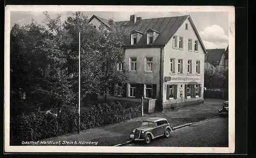 AK Stein b. Nürnberg, Gasthof Waldust