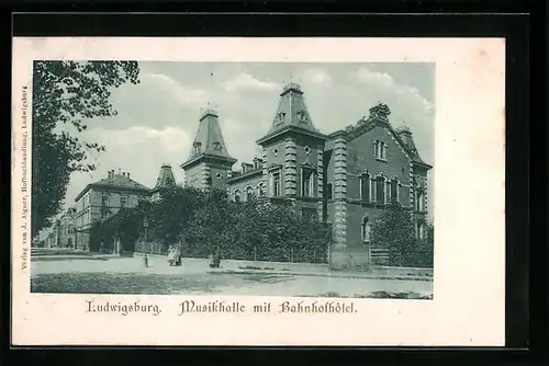 AK Ludwigsburg, Musikhalle mit Bahnhofhotel