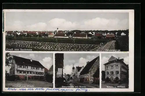 AK Seebronn, Ortsansicht, Gasthof zum Hirsch, Hauptstrasse mit Kirche, Schule u. Rathaus