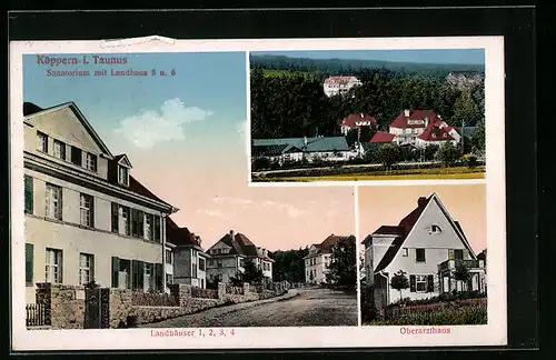 AK Köppern i. Taunus, Sanatorium mit Landhäuser, Oberarzthaus