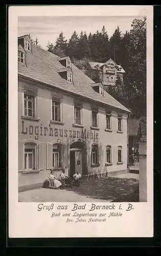 AK Bad Berneck i. B., Bad und Logierhaus zur Mühle