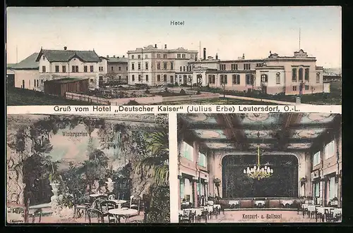 AK Leutersdorf /O.-L., Hotel Deutscher Kaiser, Konzert- u. Ballsaal
