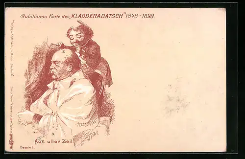 AK Jubiläums-Karte des Kladderadatsch 1848-1898, Bismarck bekommt die Haare geschnitten