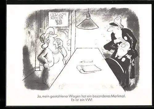 AK Dame meldet Diebstahl ihres VW, Karikatur