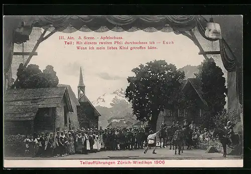 AK Zürich-Wiedikon, Tellaufführung 1906, III. Akt. 3. Scene, Apfelschuss