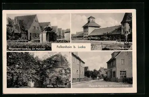 AK Falkenhain, Heinrich-Heine-Strasse mit Gemeindehaus, Volks-Gut, Bergarbeiter-Siedlung mit Mahnmal