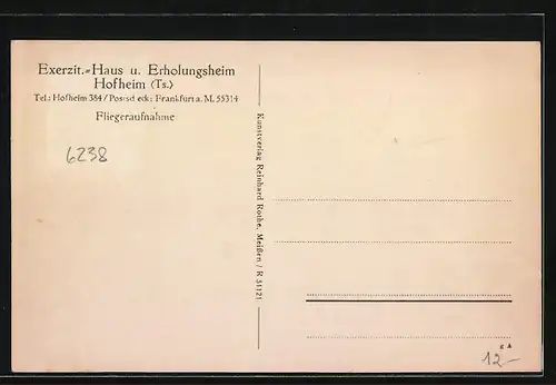 AK Hofheim /Ts., Exerzit.-Haus und Erholungsheim, Fliegeraufnahme