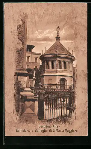 AK Bergamo Alta, Battisterio e dettaglio di S. Maria Maggiore