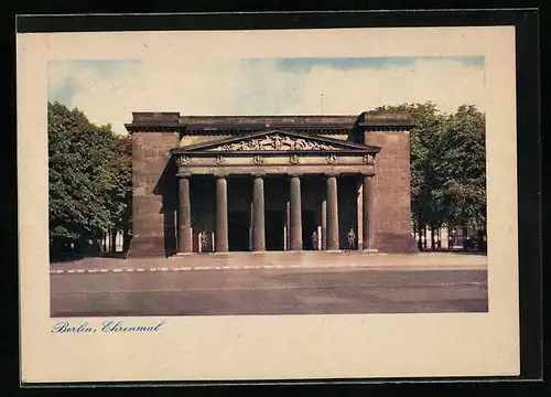 AK Berlin, Ehrenmal mit Wachen Unter den Linden