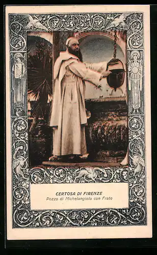 AK Firenze, Pozzo di Michelangiolo con Frate