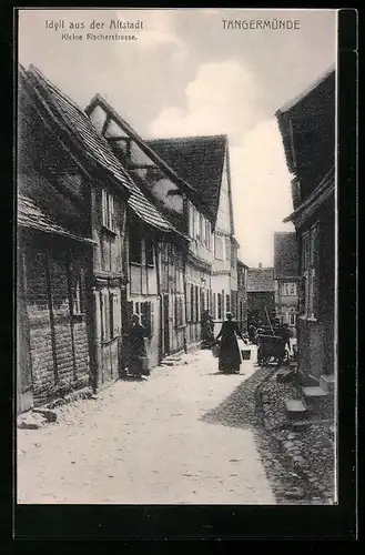 AK Tangermünde, Idyll aus der Altstadt, Kleine Fischerstrasse