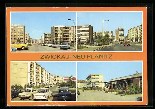 AK Zwickau-Neu Planitz, Hochhäuser und Autos