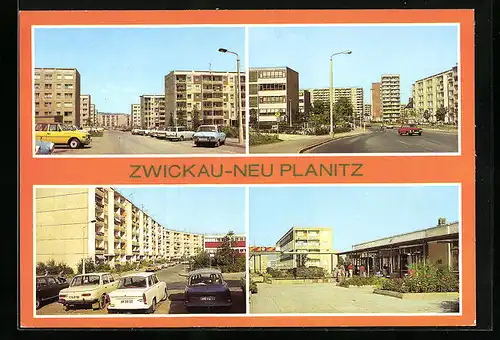 AK Zwickau-Neu Planitz, Hochhäuser mit Autos