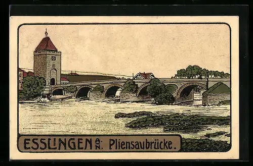 Steindruck-AK Esslingen a. N., Pliensaubrücke