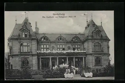 AK Heidelberg, Die Stadthalle zur Kriegszeit 1914-18