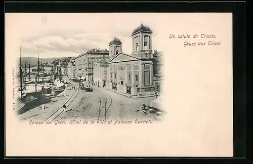AK Triest, Chiesa dei Greci, Hotel de la ville et Palazzo Casciotti