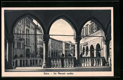 AK Udine, Via Mercato vecchio