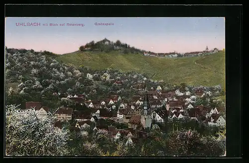 AK Uhlbach, Ortsansicht mit Blick auf Rotenberg und Grabkapelle