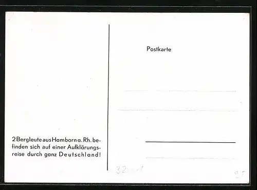 AK Steinkohlengrube zwischen Rhein und Ruhr, Zwei Bergleute auf Aufklärungsfahrt durch Deutschland