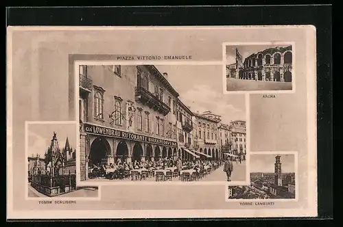 AK Verona, Löwenbräu Ristorante, Piazza Vittorio Emanuele, Arena, Torre Lambertie, Tombe Scaligere