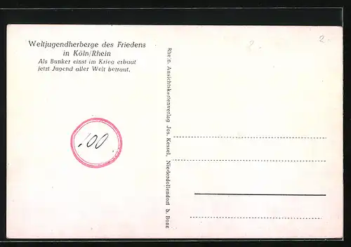 AK Köln-Riehl, Weltjugendherberge des Friedens