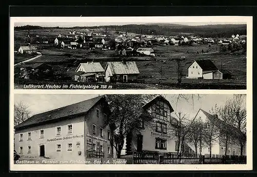 AK Neubau /Fichtelgebirge, Gesamtansicht, Gasthaus u. Pension zum Fichtelsee