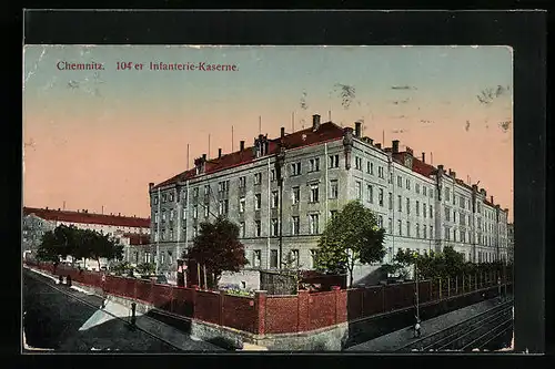 AK Chemnitz, 104er Infanterie-Kaserne