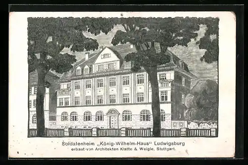 Künstler-AK Ludwigsburg, Soldatenheim König-Wilhelm-Haus