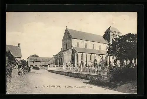 AK Saint-Gilles, L`Eglise et le Clocher roman
