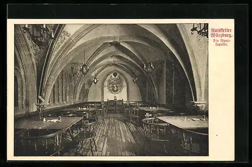 AK Würzburg, Gasthaus, Ratskeller, Die Ratskapelle