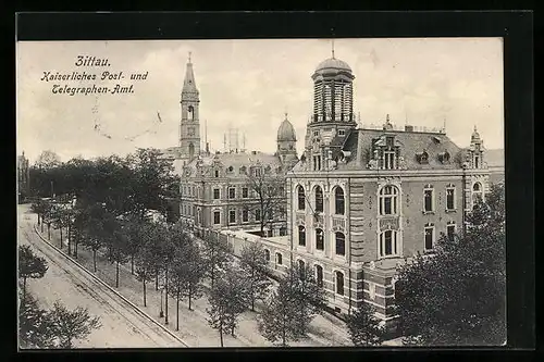 AK Zittau, Kaiserliches Post- und Telegraphen-Amt